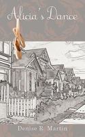 Alicia's Dance 1483927881 Book Cover