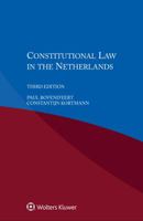 Constitutional Law in the Netherlands 9041199578 Book Cover