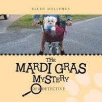 The Mardi Gras Mystery: Dea Detective 1496912144 Book Cover