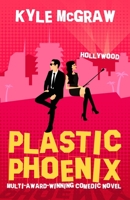 Plastic Phoenix 0692883711 Book Cover