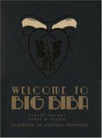 Welcome to Big Biba: Inside the Most Beautiful Store in the World 185149524X Book Cover