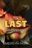 The Last Arrangement B0GN92QQQT Book Cover