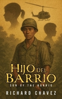 Hijo Del Barrio: Son of the Barrio B0GF9Z7MQD Book Cover
