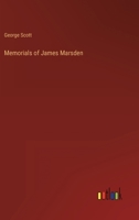 Memorials of James Marsden 3368812564 Book Cover