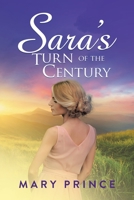 Sara's Turn of the Century 1959450913 Book Cover