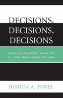 Decisions Decisions Decisions: PB 0761861319 Book Cover