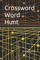 Crossword Word Hunt B0C2SDCPZ8 Book Cover