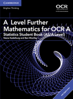 A Level Further Mathematics for OCR A Statistics Student Book (AS/A Level) with Digital Access (2 Years) 131664426X Book Cover