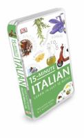 15 Minute Italian: Learn in Just 12 Weeks