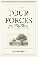 The Four Forces: What Every Young Person Should Know About Investing B0H2CTQML2 Book Cover