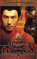 The Man in the Dragon Mask 1705630103 Book Cover