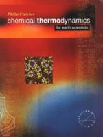 Chemical Thermodynamics for Earth Scientists 058206435X Book Cover