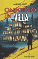 Omicidio in Villa (Italian Edition) B0DZ5LN9GW Book Cover