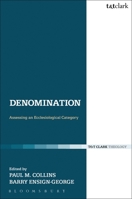 Denomination: Assessing an Ecclesiological Category 0567263525 Book Cover