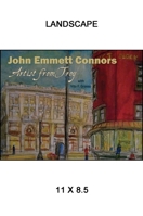 John Emmett Connors: Artist from Troy 1438444621 Book Cover