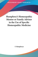 Humphreys' Homeopathic Mentor 1018961186 Book Cover
