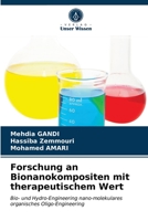 Forschung an Bionanokompositen mit therapeutischem Wert 6203313343 Book Cover