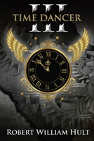 Time Dancer III 1950850595 Book Cover