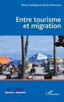 Entre tourisme et migration (French Edition) 234314995X Book Cover