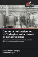 Cannella nel latticello: Un'indagine sulla durata di conservazione (Italian Edition) 6207706048 Book Cover