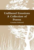 Unfiltered Emotions 1365787907 Book Cover