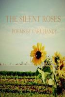 The Silent Roses 1523208031 Book Cover