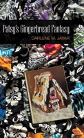 Patsy's Gingerbread Fantasy B0F81TNPJP Book Cover