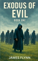Exodus of Evil - A Deep Space Mystery B0CMLPKXRZ Book Cover