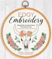Badass Embroidery: 25 Designs for Your Edgy Side 1624144411 Book Cover