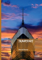 Trahisons (French Edition) 2414818980 Book Cover