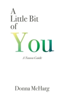 A Little Bit of You (A Yuuou Guide) B08JF88X3Y Book Cover