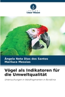 Vögel als Indikatoren für die Umweltqualität (German Edition) 6208302226 Book Cover