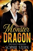 Monster Dragon: A Dragon Shifter Romance B0C81T4VVM Book Cover