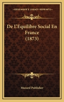 de L'A(c)Quilibre Social En France: Introduction 2012486193 Book Cover