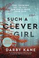 Such a Clever Girl: A Novel 0063570424 Book Cover