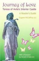 Journey of Love: Teresa of a Vila's Interior Castle - A Reader's Guide 0947916180 Book Cover