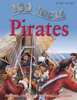 100 Things You Should Know About Pirates 1842367633 Book Cover