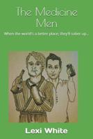 The Medicine Men 1793335400 Book Cover