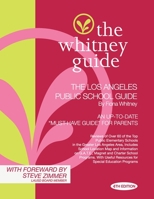 The Whitney Guide: The Los Angeles Public School 4th Edition 1732673721 Book Cover