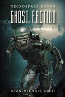 Ghost Faction 1925493733 Book Cover