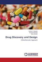 Drug Discovery and Design 3659536458 Book Cover