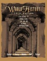 World History, Since 1500, Volume II: The Age of Global Integration 1111345139 Book Cover