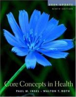 Core Concepts in Health 2004 Update with PowerWeb/OLC Bind-in Passcard, HealthQuest CD-Rom & Learning to Go Health 0072878592 Book Cover