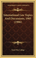 International Law Topics and Discussions 1436882761 Book Cover