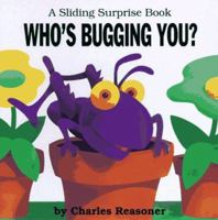 Sliding Surprise Books: Who's Bugging You? (Sliding Surprise Books) 0843105976 Book Cover
