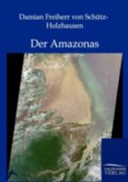 Der Amazonas 3368413503 Book Cover
