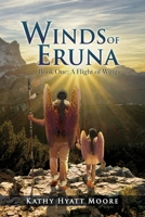 The Winds of Eruna, Book One 1960675354 Book Cover