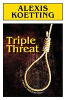 Triple Threat 177180257X Book Cover