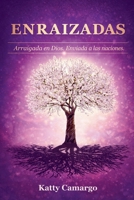 Enraizadas (Spanish Edition) B0GS475C14 Book Cover