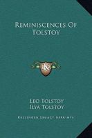 Reminiscences of Tolstoy; 1532902700 Book Cover